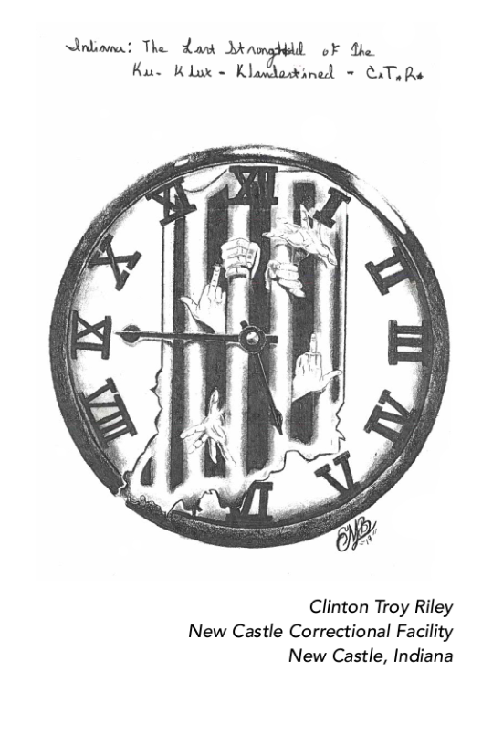 nliama: The damk Mgl oF The Kue Klux = Klandoined = 4T, Ae  Clinton Troy Riley New Castle Correctional Facility New Castle, Indiana 